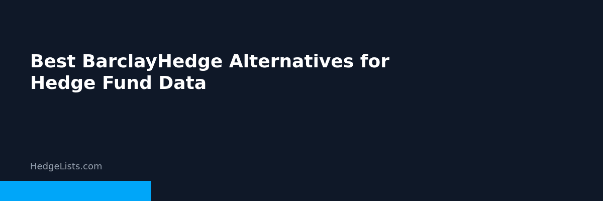 Best BarclayHedge alternatives for hedge fund data