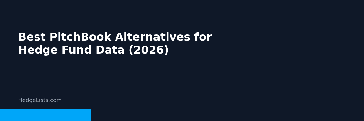 Best PitchBook alternatives for hedge fund data in 2026