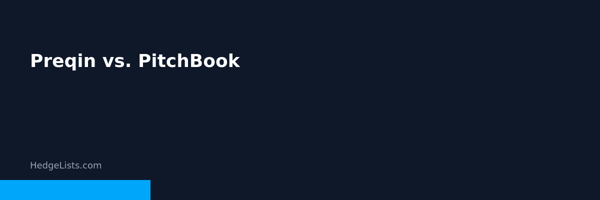 Preqin vs PitchBook hedge fund database comparison